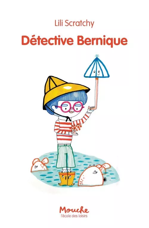 Détective Bernique