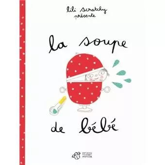 La soupe de bébé