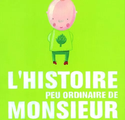 L'histoire peu ordinaire de Monsieur Tichaut